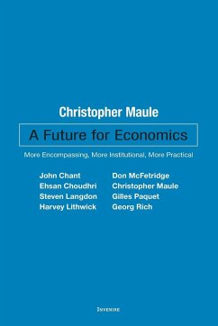 A Future for Economics - Maule, Christopher