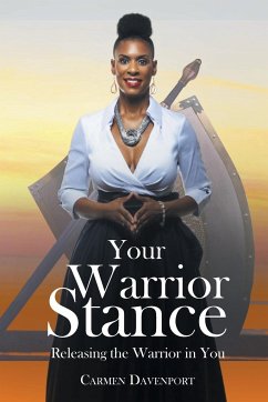 Your Warrior Stance - Davenport, Carmen