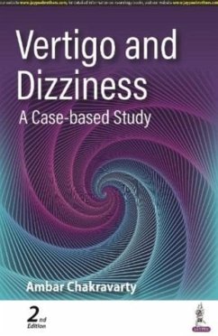 Vertigo and Dizziness - Chakravarty, Ambar Vertigo and Dizziness - Chakravarty, Ambar