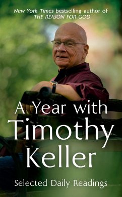 A Year with Timothy Keller - Keller, Timothy