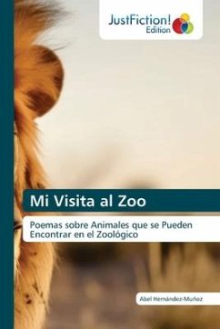 Mi Visita al Zoo - Hernández-Muñoz, Abel