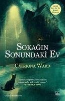 Sokagin Sonundaki Ev - Ward, Catriona