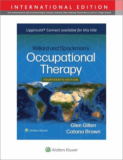 Willard and Spackman's Occupational Therapy - Gillen, Dr. Glen, Ed.D, OTR, FAOTA; Brown, Catana