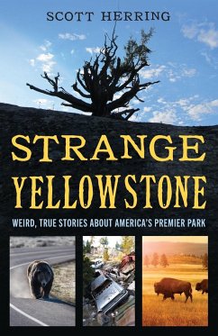 Strange Yellowstone - Herring, Scott