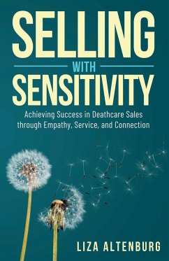 Selling with Sensitivity - Altenburg, Liza