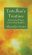 Tertullian's Treatises - Bild 1