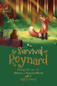 The Survival of Reynard - Pearcey, Nigel John
