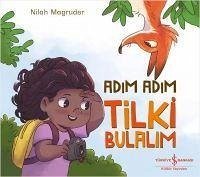 Adim Adim Tilki Bulalim - Magruder, Nilah