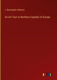 An Art Tour to Northern Capitals of Europe