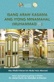 Isang araw kasama ang iyong minamahal, Muhammad (sumakanya ang pagpapala at kapayapaan) - A day with your Beloved one (Peace Be Upon Him)