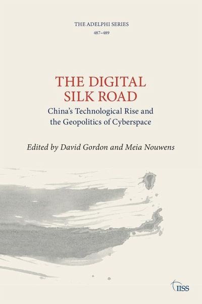 The Digital Silk Road The Digital Silk Road