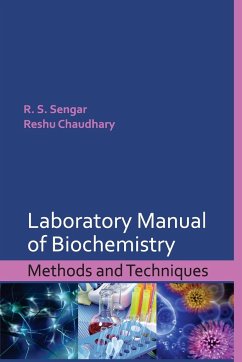 Laboratory Manual of Biochemistry: Methods and Techniques - Sengar, R. S.