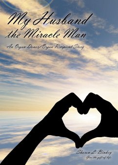 My Husband the Miracle Man - Binkey, Sharon L.