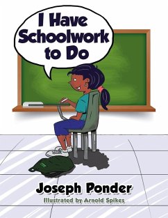 I Have Schoolwork to Do - Ponder, Joseph
