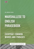 Marshallese To English Phrasebook - Everyday Common Words And Phrases