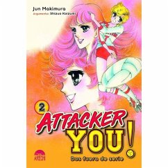 Attacker You! : Dos fuera de serie 02