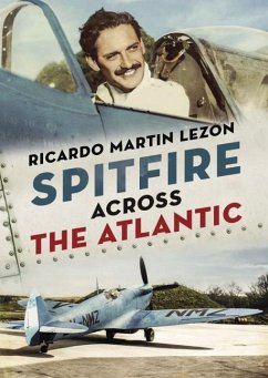 Spitfire Across The Atlantic - Lezon, Ricardo Martin