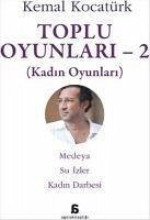 Toplu Oyunlari 2 - Kocatürk, Kemal