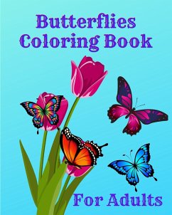 Butterflies Coloring Book for Adults - Helle, Luna B.