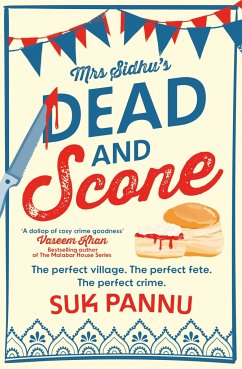 Mrs Sidhu's 'Dead and Scone' - Pannu, Suk