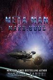 Meta Man: Mars 900 C (A Meta Man Time Travel Thriller) (eBook, ePUB)