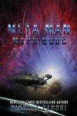 Meta Man: Mars 900 C (A Meta Man Time Travel Thriller) (eBook, ePUB) Meta Man: Mars 900 C (A Meta Man Time Travel Thriller) (eBook, ePUB)