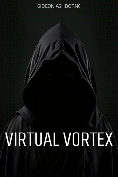 Virtual Vortex (eBook, ePUB) - Ashborne, Gideon
