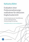 Evaluation einer Professionalisierungsmaßnahme für inklusiven Englischunterricht (eBook, PDF)