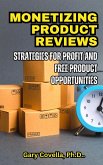 Monetizing Product Review: Strategies for Profit and Free Product Opportunities (eBook, ePUB)