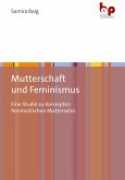 Mutterschaft und Feminismus (eBook, PDF)