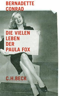 Die vielen Leben der Paula Fox (eBook, PDF) - Conrad, Bernadette