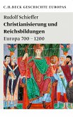 Christianisierung und Reichsbildungen (eBook, PDF)