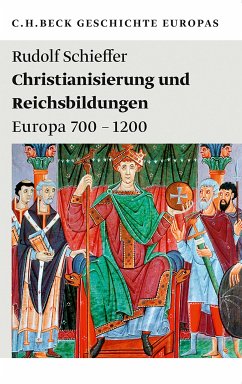 Christianisierung und Reichsbildungen (eBook, PDF) - Schieffer, Rudolf