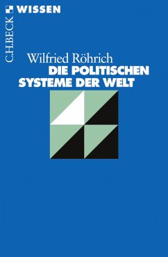 Die politischen Systeme der Welt (eBook, PDF) - Röhrich, Wilfried