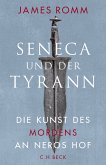 Seneca und der Tyrann (eBook, PDF)