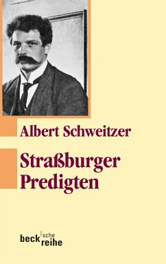 Straßburger Predigten (eBook, PDF) - Schweitzer, Albert