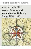 Grenzerfahrung und monarchische Ordnung (eBook, PDF)