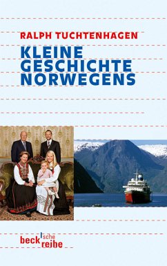 Kleine Geschichte Norwegens (eBook, PDF) - Tuchtenhagen, Ralph