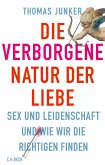 Die verborgene Natur der Liebe (eBook, PDF)