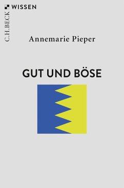 Gut und Böse (eBook, PDF) - Pieper, Annemarie