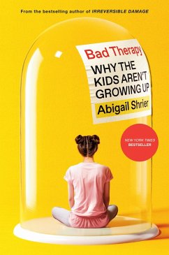 Bad Therapy (eBook, ePUB) - Shrier, Abigail