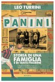 Panini. Storia di una famiglia e di tante figurine (eBook, ePUB)