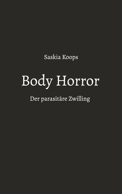 Body Horror (eBook, ePUB) - Koops, Saskia