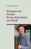 Kompass zur Freude (eBook, ePUB)