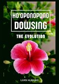 Ho'Oponopono Dowsing (eBook, ePUB)