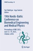 19th Nordic-Baltic Conference on Biomedical Engineering and Medical Physics (eBook, PDF)