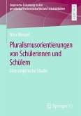 Pluralismusorientierungen von Schülerinnen und Schülern (eBook, PDF)