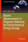 Recent Advancements in Polymeric Materials for Electrochemical Energy Storage (eBook, PDF)