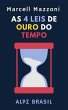 As 4 Leis De Ouro Do Tempo (Coleção... - Bild 1