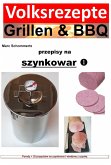 Volksrezepte Grillen & BBQ - przepisy na szynkowar (eBook, ePUB)